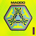Maddo - Body Moves