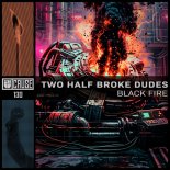 Two Half Broke Dudes - Ouro Preto (Original Mix)