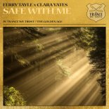 Ferry Tayle & Clara Yates - Safe With Me