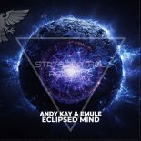 Andy Kay (Cz) & Emule - Eclipsed Mind