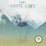 R.Hood - Chute Libre