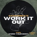 Hackerbeatz - Work Ur Body (B Side) (Original Mix)