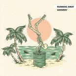 GAFAROV - Running Away