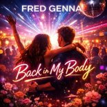 Fred Genna - Back in my Body