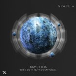 Axwell Xda - The Light Enters My Soul (Extended Mix)