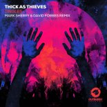 Thick As Thieves - Tingles (Mark Sherry & David Forbes Remix)