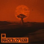 Mont Rouge, Arabic Piano - Inkolelo Yami