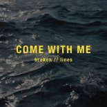 broken lines & Mia Minna - Every Now And Then
