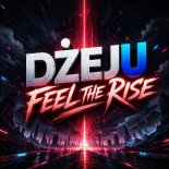 Dżeju - Feel The Rise (Demo)