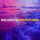 Arthy Myst & Sandra - Maria Magdalena