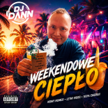 Dj Dann - Weekendowe Ciepło