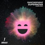 Dancingfaraz - Supernova (Paralyzed) (Extended Mix)