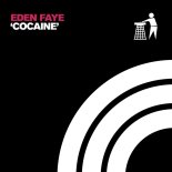 Eden Faye - Cocaine (Extended Mix)