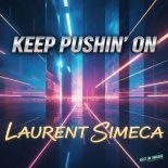 Laurent Simeca - Keep Pushin On (Original Mix)