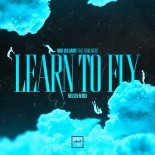 Mike Williams feat. Eirik Næss - Learn To Fly (Melsen Remix)