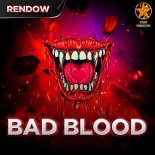 Rendow - Bad Blood