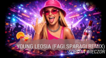 Young Leosia - SOBOTA WIECZÓR (feat. Jacuś) (Fagi.Sparagi Remix)