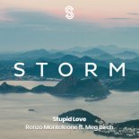 Renzo Monteleone & Meg Birch - Stupid Love