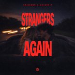 Krimsonn & Bibiane Z - Strangers Again (Extended Mix)