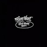 Alex Park - Friday Night (Slap House Remix)