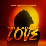 Happy Deny & Katya Ishutina - Talk About Love