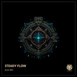 Julx Mo - Steady Flow