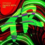 Dynami - Dance with Me (Extended Mix)