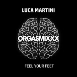Luca Martini - Feel Your Feet (Original Mix)