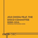Joji Chissu, The Disco Committee - Rebel Soul (Hotmood Remix)