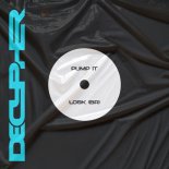 LOSK (BR) - PUMP IT (Original Mix)
