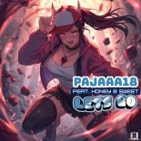 Pajaaa18 Feat. Honey-B-Sweet - Lets Go