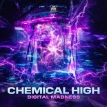 Digital Madness - Chemical High (Extended Mix)
