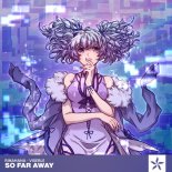 RINAHANA and VISERLE - So Far Away
