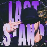 Malice - Last Stand (Extended Mix)