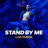 Luis Rueda - Stand by Me (Cover)