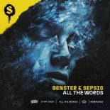 Benster & Sepsis - All The Words (Extended Mix)
