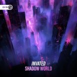 Invated - Shadow World (Original Mix)