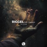 Riggel & DanMat - I'm Gone
