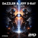 Dazzler & Jeff X-Ray - The Fusion