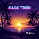 DJ Penn (BR) - Back Then (Original Version)