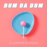 DJ DimixeR & Insidia x PS Project - Dum Da Dum (KHAN Edit)