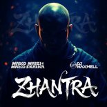 Marco Marzi and Marco Skarica Feat. DJ Maxwell - Zhantra