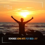 Remundo & Aoma Nito - Fly Ibiza