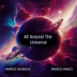 Marco Skarica - All Around The Universe