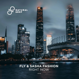 Fly & Sasha Fashion - Right Now