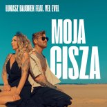 Łukasz Bajorek - Moja Cisza (feat. Vel Evel)