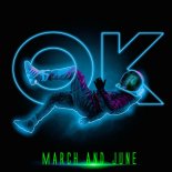 March and June - Ok