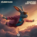 Räubermukke - Anleitung zum Fliegen