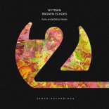 Nytigen - Broken Echoes (Ruslan Borisov Remix)
