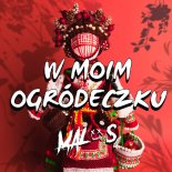 Malos - W Moim Ogródeczku